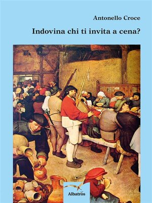 cover image of Indovina chi ti invita a cena?